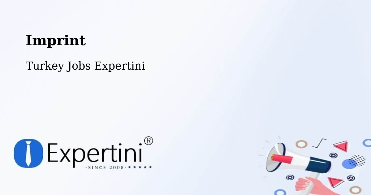 Imprint – Yaprakbaşi - Turkey Jobs Expertini